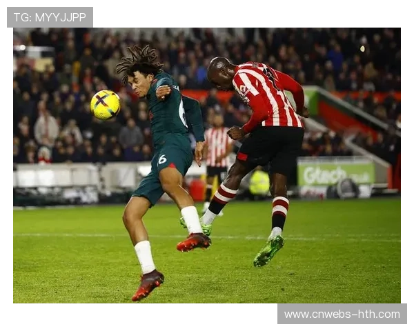 预期进球榜布伦特福德38.5球高居第六，射门效率创五年最佳